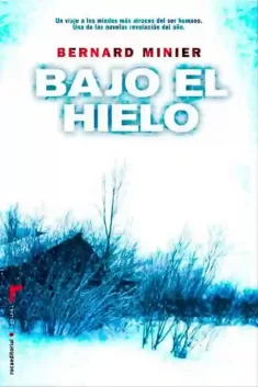 Bajo El Hielo