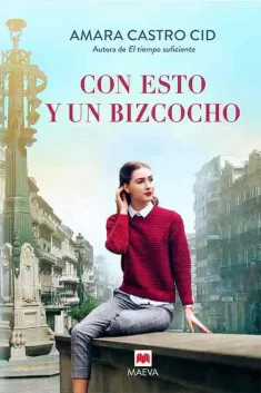 Con Esto y Un Bizcocho