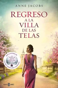 Regreso A La Villa De Las Telas