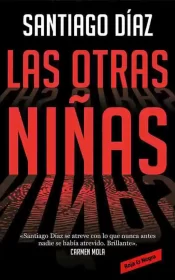 Las Otras Ni&ntilde;as